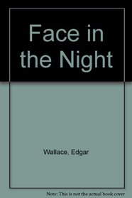 The face in the night