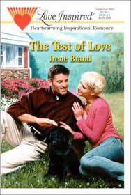 The Test of Love (Love Inspired, No 114)