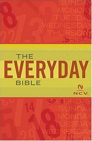 Everyday Bible For People Who Want To Know The Word