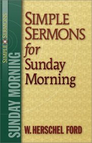 Simple Sermons for Sunday Morning