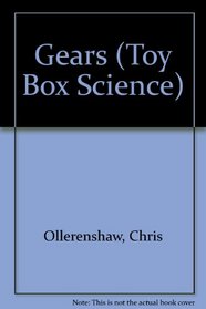 Gears (Toy Box Science)