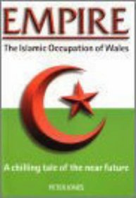 Empire: The Islamic Occupation of Wales