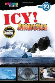 ICY! Antarctica: Level 2 (Spectrum Readers)