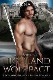 Highland Wolf Pact Boxed Set: Scottish Wolf Shifter Romance