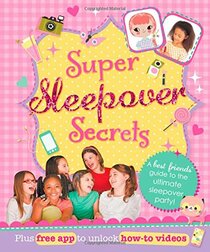 Super Sleepover Secrets