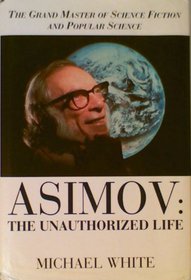 Asimov: the Unauthorised Life
