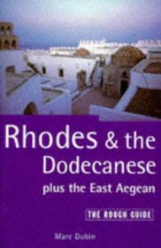 Rhodes and the Dodecanese Plus the East Aegean: The Rough Guide, First Edition (1st ed)