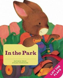 In The Park: A Baby Bunny Board Book