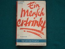 Ein Mensch ertrinkt: Roman (German Edition)