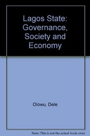 Lagos State: Governance, Society and Economy