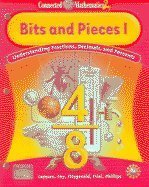 Bits and Pieces I, Understanding Fractions, Decimals, and Percents (Connected Mathematics 2)