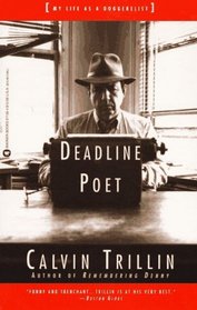 Deadline Poet: My Life As a Doggerelist