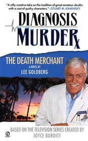 The Death Merchant (Diagnosis Murder, Bk 2)