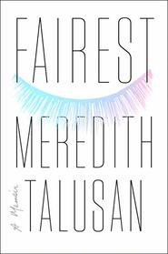 Fairest: A Memoir