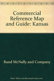 Commercial Reference Map and Guide: Kansas