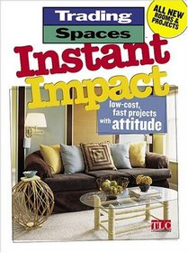 Instant Impact (Trading Spaces)