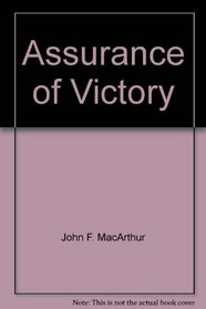 Assurance of Victory (John MacArthur's Bible Studies)
