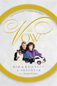 The Vow: The Kim and Krickitt Carpenter Story