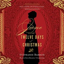 Jane and the Twelve Days of Christmas: Library Edition (Jane Austen Mysteries)