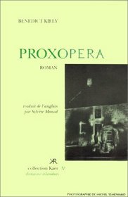 Proxopera: Roman (Collection Kaer. Domaine irlandais)