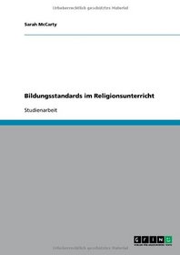 Bildungsstandards Im Religionsunterricht (German Edition)