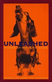 Unleashed : Poems by Writers' Dogs