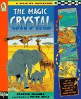 Magic Crystal, The: A Choose-Your-Challenge Gamebook