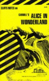 Alice in Wonderland (Cliffs Notes)