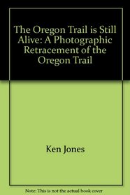 Oregon Trail Is Still Alive