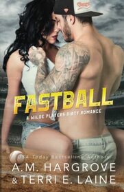 Fastball (Wilde Players)