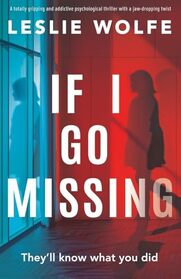 If I Go Missing
