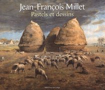 Jean-Francois Millet Pastels and Drawings