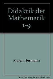 Didaktik der Mathematik 1-9 (German Edition)