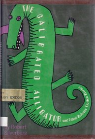 The calibrated alligator,: And other science fiction stories