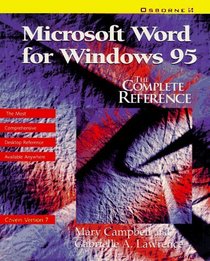 Microsoft Word for Windows 95: The Complete Reference