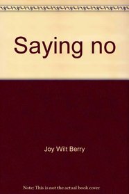 Saying no (Let's talk about)