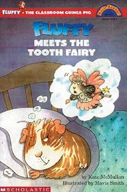 Fluffy Meets the Tooth Fairy