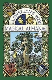 2006 Magical Almanac (Llewellyn's Magical Almanac)