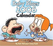 Baby Blues: 2006 Day-to-Day Calendar