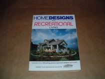 Homedesigns for Recreational Living