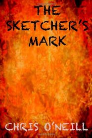 The Sketcher's Mark: A Lara McBride Thriller
