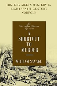A Shortcut to Murder (Dr. Adam Bascom, Bk 3)