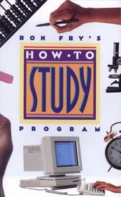 Ron Fry's How to Study Program