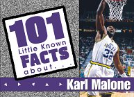 Karl Malone (101 Little Known Fact about)