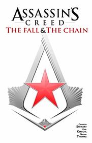 Assassin's Creed The Fall & The Chain (Assssin's Creed: The Fall & The Chain)