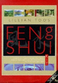 Lillian Too's Feng Shui Kit: All You Need to Get Started With Feng Shui (Feng Shui Fundamentals)