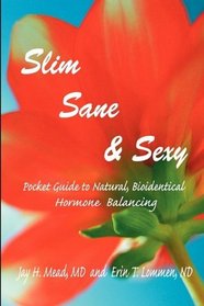 Slim, Sane and Sexy