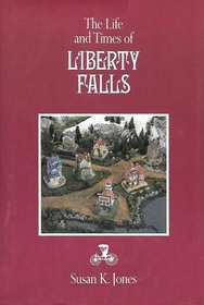 The Life and times of Liberty Falls
