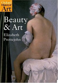 Beauty And Art (Oxford History of Art)