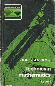 Technician mathematics (Longman technician series : mathematics and sciences)